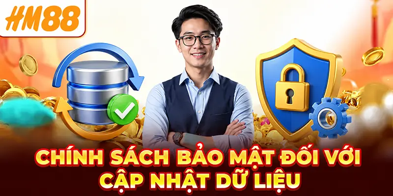 Chính sách bảo mật đối với cập nhật dữ liệu